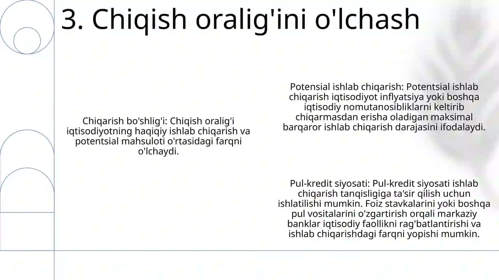 Ishlab Chiqarish Tafovuti Va Monetar Siyosat 4