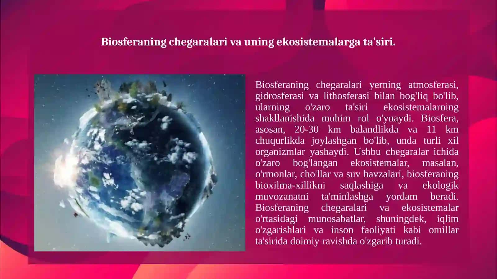Biosfera haqida tushuncha va uning chegaralari V.I.Vernadskiyning biosfera haqidagi ta’limoti. 4