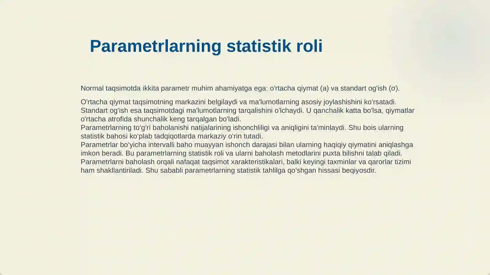NORMAL TAQSIMOTNING NOMA’LUM PARAMETRLARI A VA Σ GA INTERVALLI STATISTIK BAHO QURISH 4
