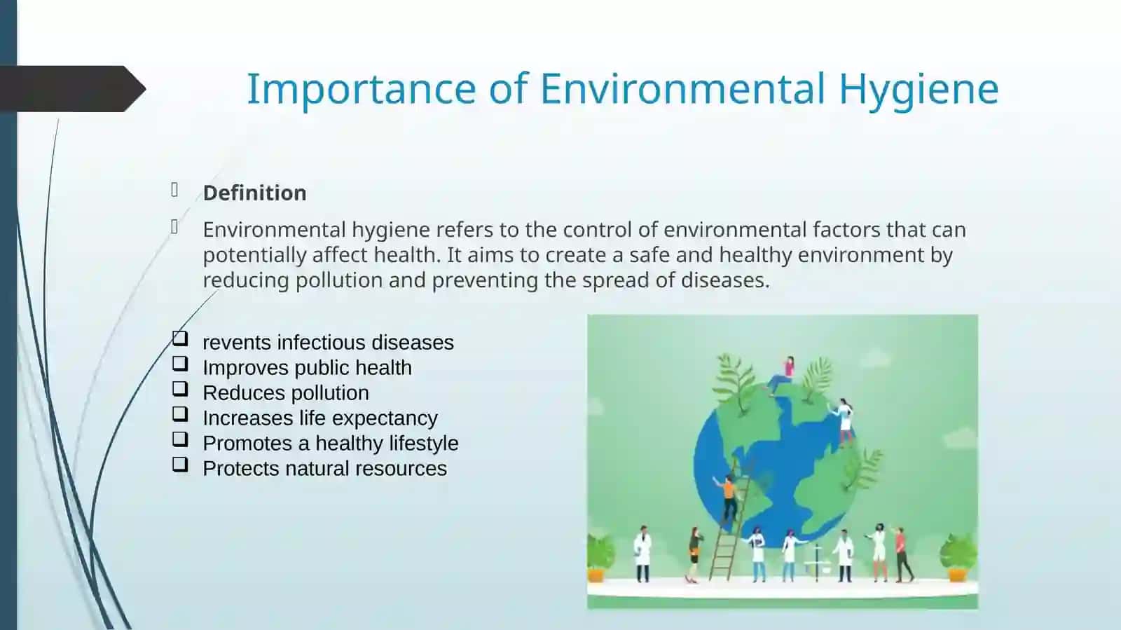 Culture project environmental hygiene types 4