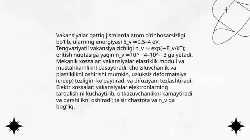 Kristall panjaraning nuqsonlari va ularning materiallarning xossalariga ta'siri 4
