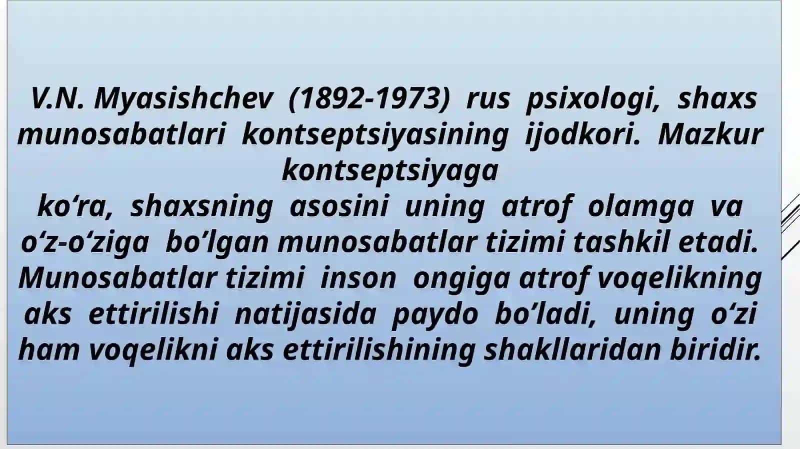 V.N.Myasishchevning munosabatlar psixologiyasida bolalar psixik taraqqiyoti qonuniyatlarining yoritilishi 4