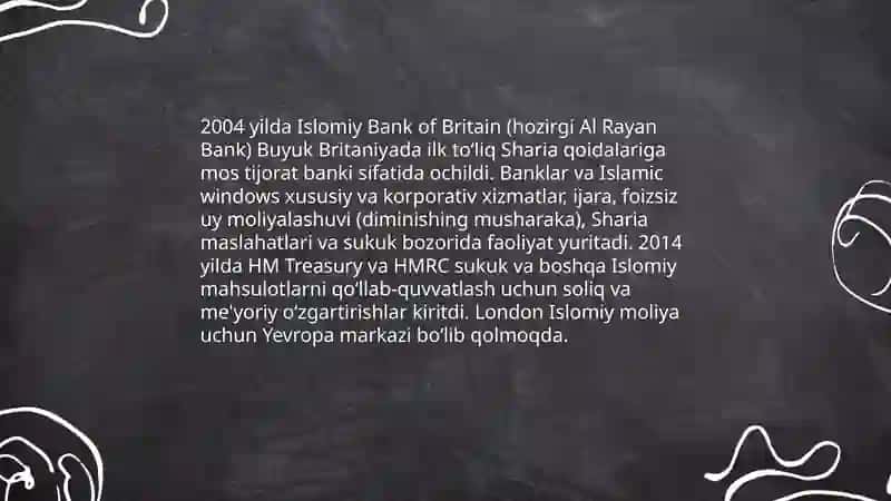 Buyuk Britaniyada Islomiy moliya tarixiy rivoji 4