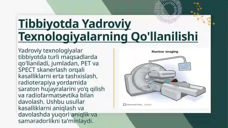 Yadro kimyosining tibbiyotdagi o'rniga oid ma'lumotlar 4