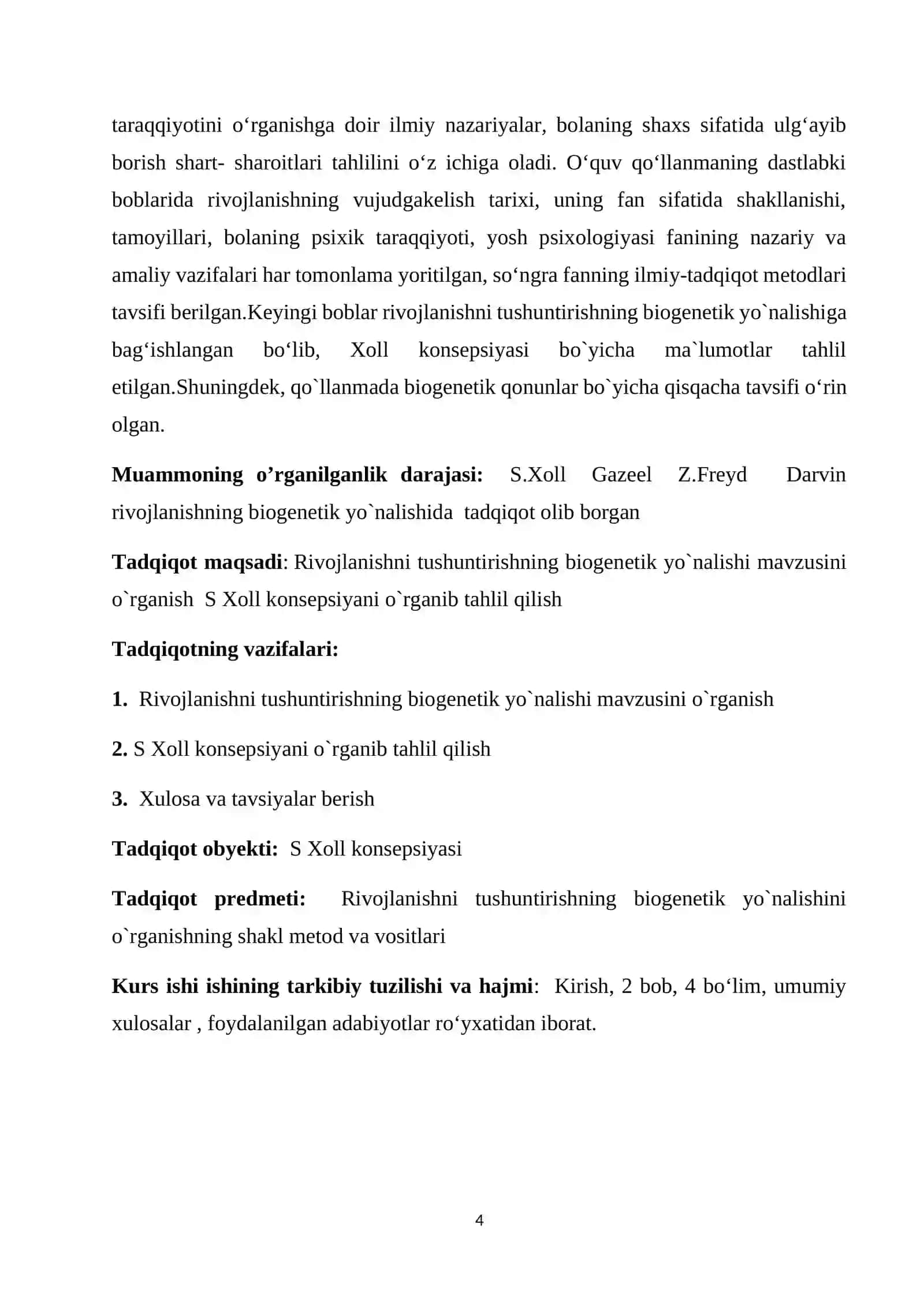 Rivojlanishni tushuntirishning biogenetik yo’nalishi (S.Xoll konsepsiyasi) 4