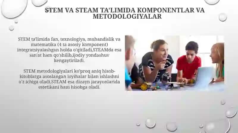 STEM va STEAM ta'lim xususiyatlari 4