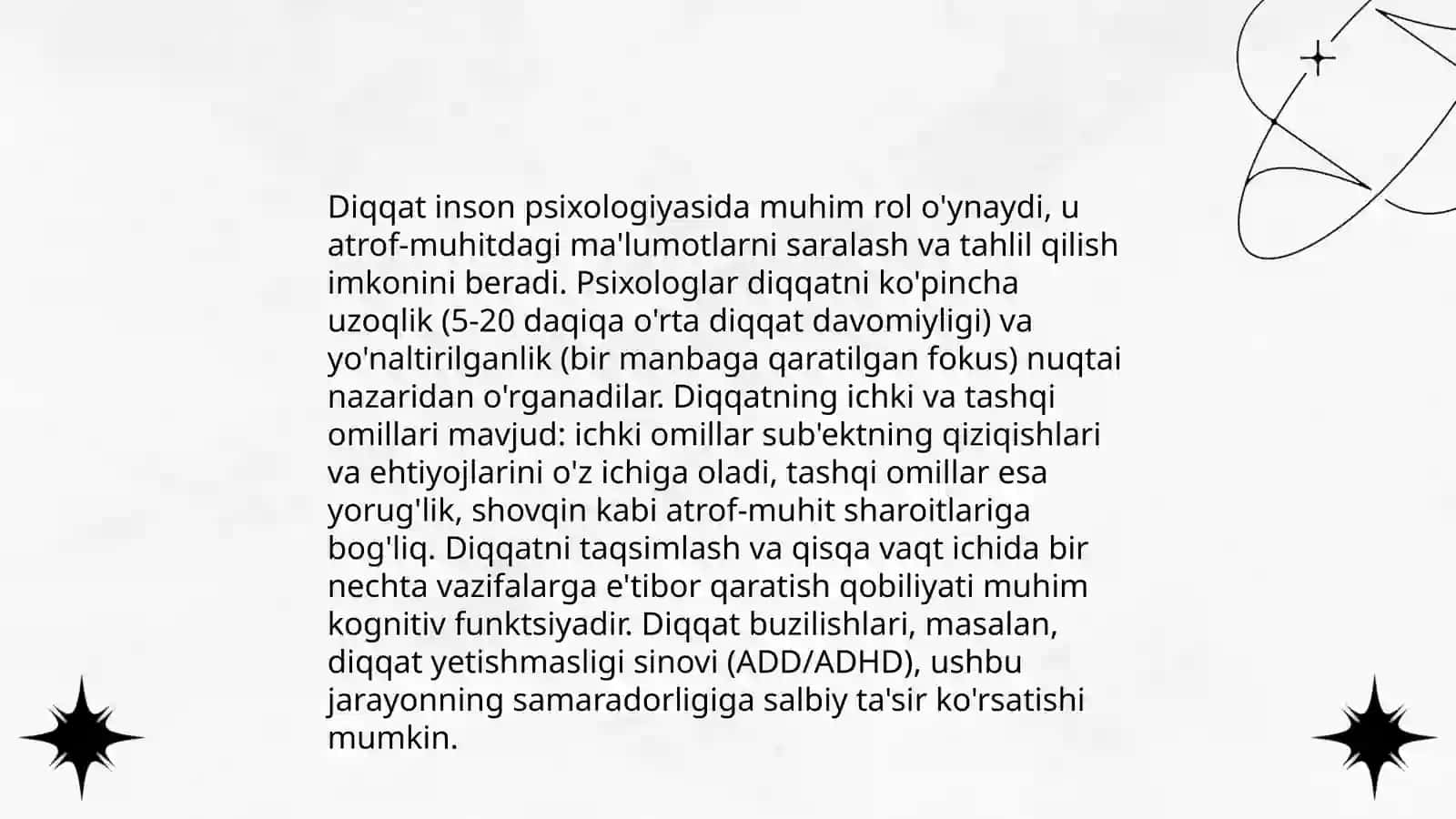 Dobrinnining diqqat haqidagi qarashlari. Diqqatning xususiyatlari 4