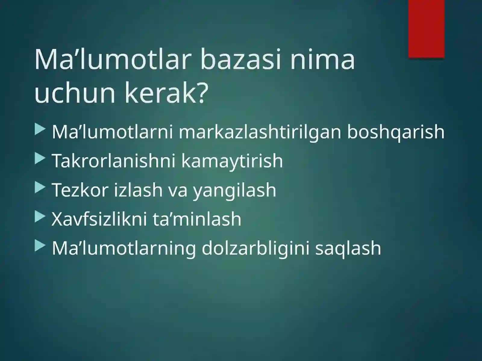 MA’RUZA:MA’LUMOTLAR BAZASIGA KIRISH 4
