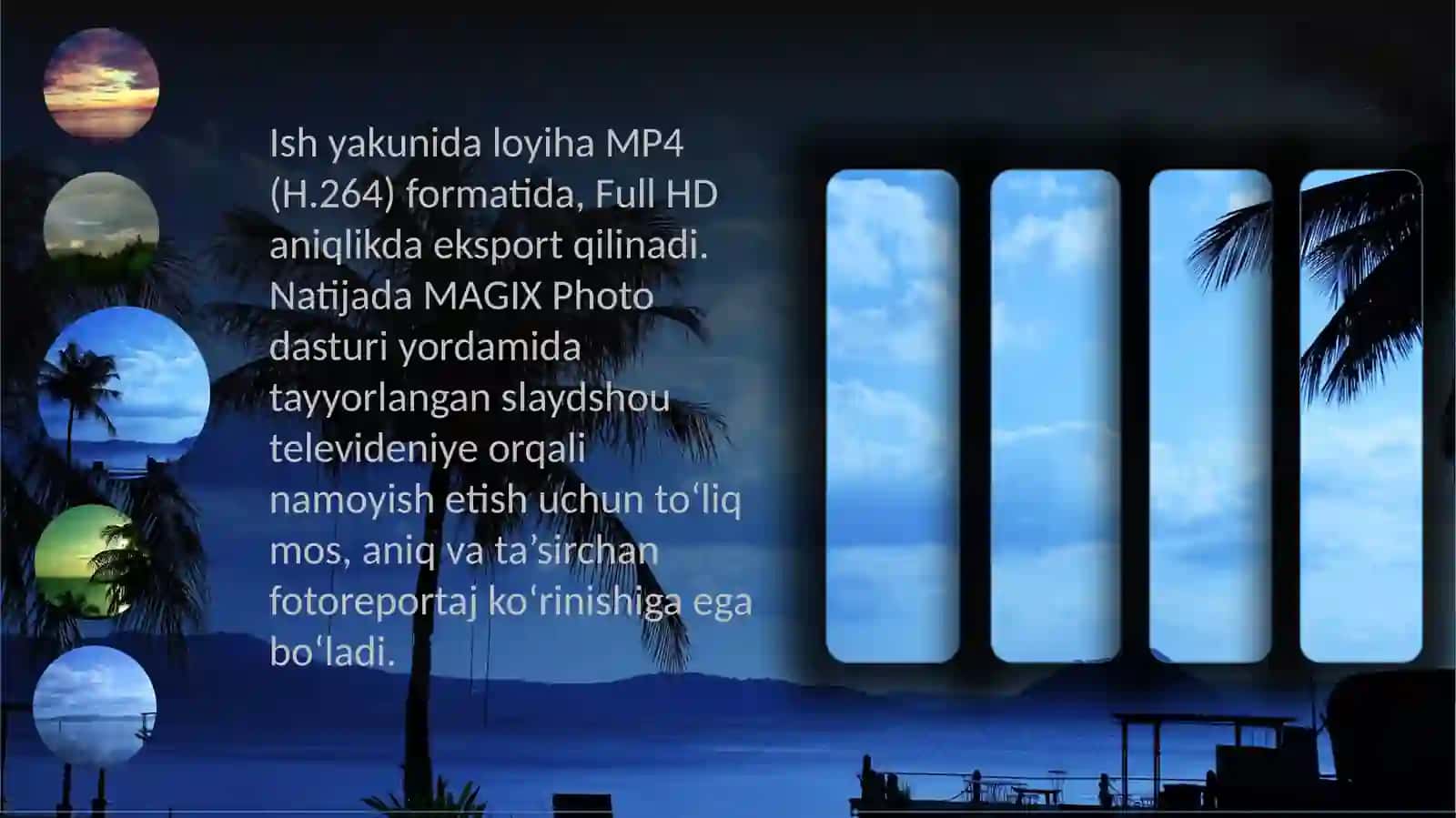 MAGIX Photo dasturiyordamidatelevideniyeuchunslaydshoularyaratish 4