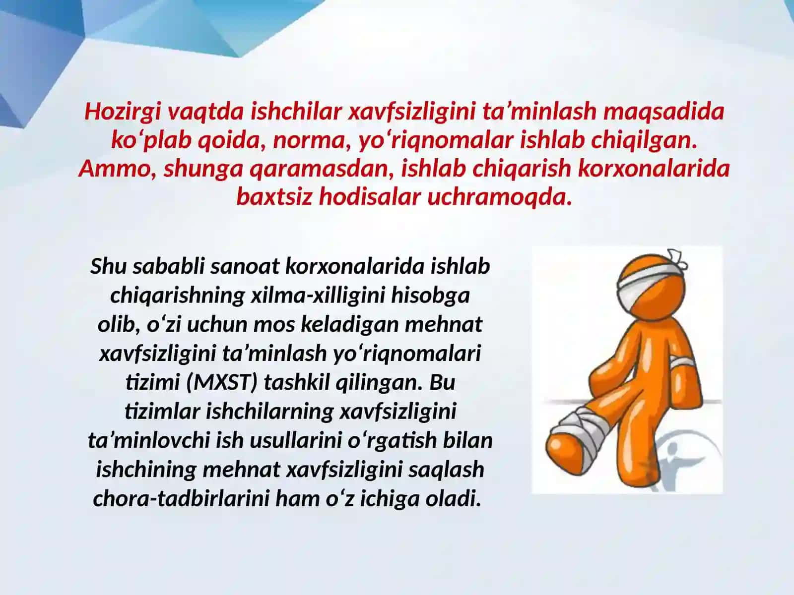 Ishlab chiqarishda sodir bo’ladigan baxtsizhodisalar va kasb kasalliklari mazmuni 4