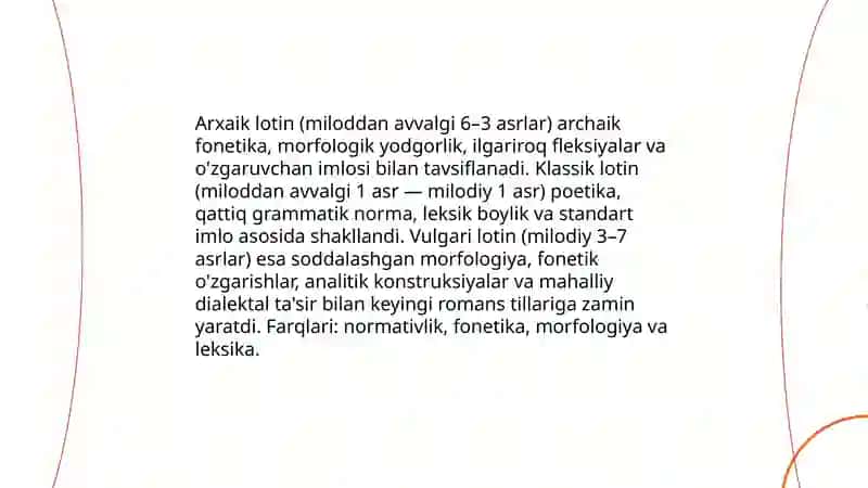Lotin tili tarixi. Zamonaviy tillarda lotinshunoslik. 4