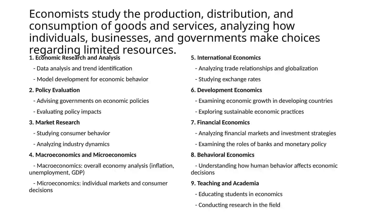 What economists do? 4