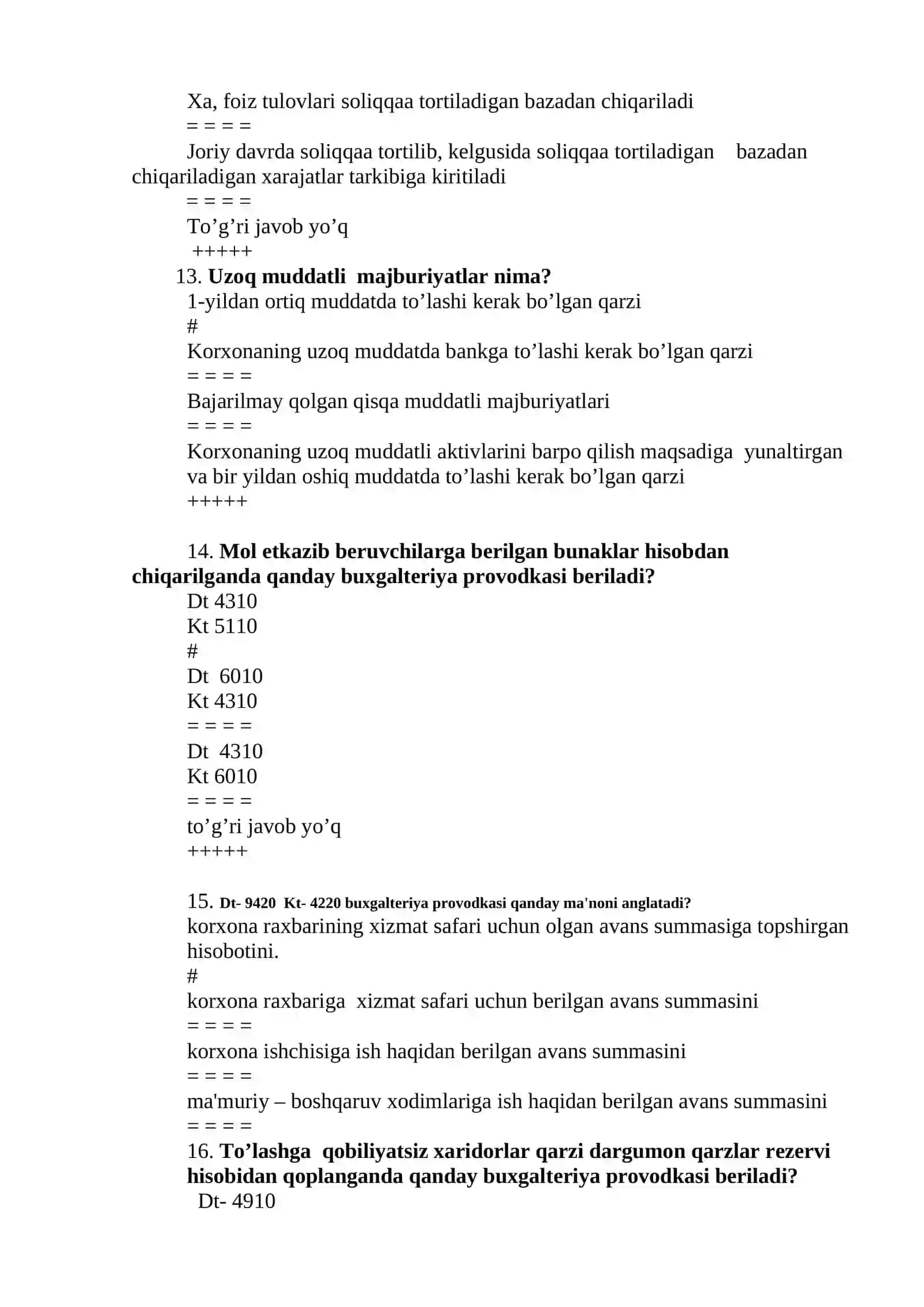 Biznesda buxgalteriya hisobi fanidan TEST savollari 4