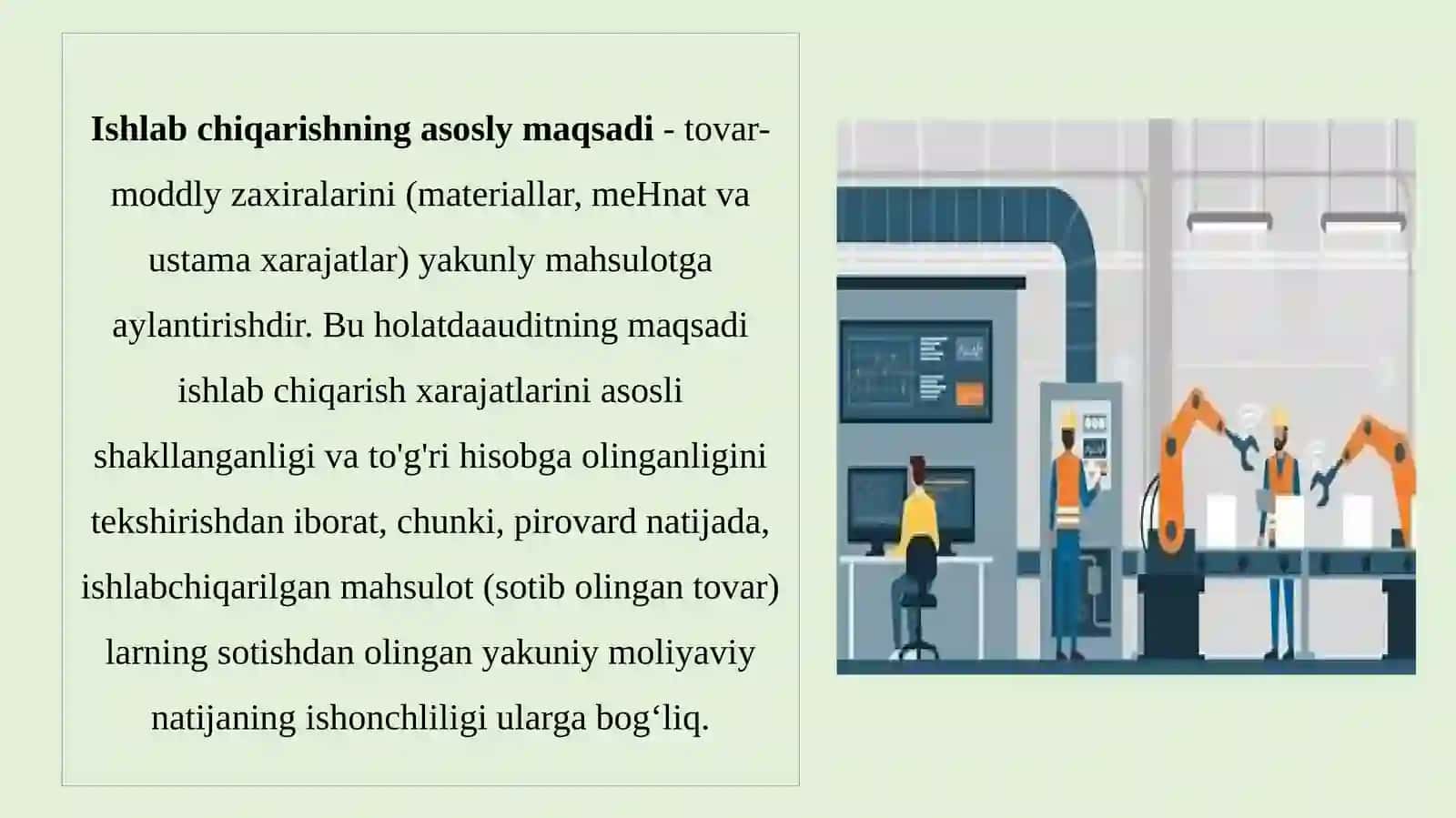 Mahsulot(xizmat)lar ishlab chiqarish, tannarx hisoblash va sotish bilan bog‘liq muomalalar auditining uslubiy muommolari 4