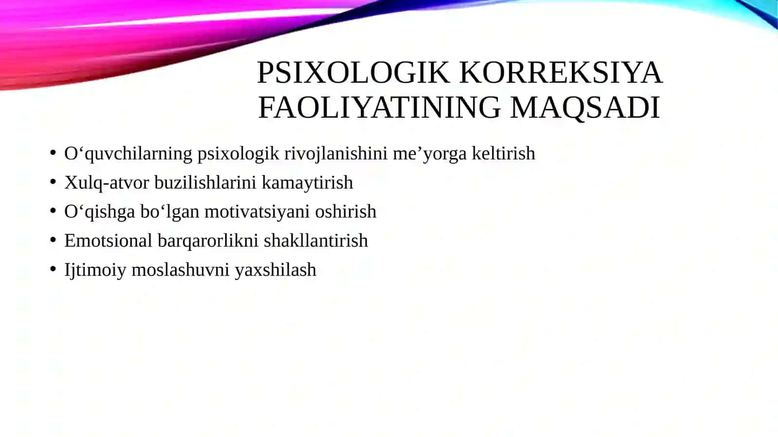 Ta'lim muassasasi psixologining psixologik korreksiya faoliyati 4
