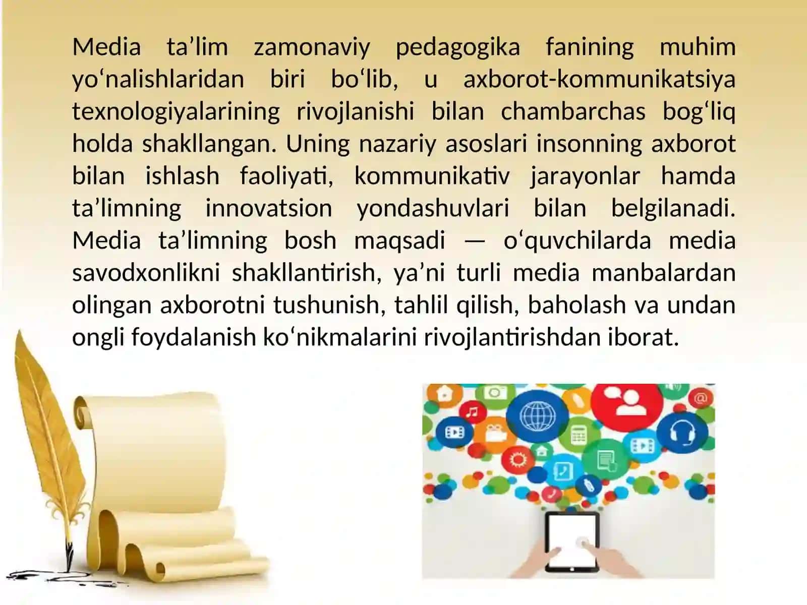 Media ta’limning pedagogikada tutgan o‘rni va ahamiyati 4