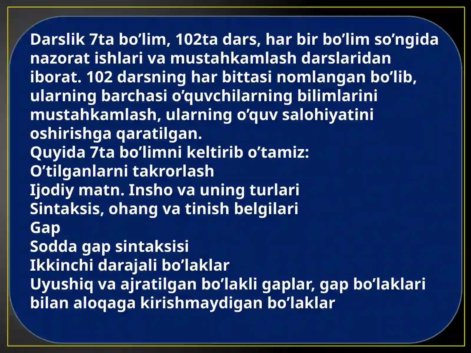 UMUMIY O'RTA TA’LIM MAKTABLARINING 8- SINF “ONA TILI”DARSLIKLARINING TUZILISHI VA MAZMUNI 4