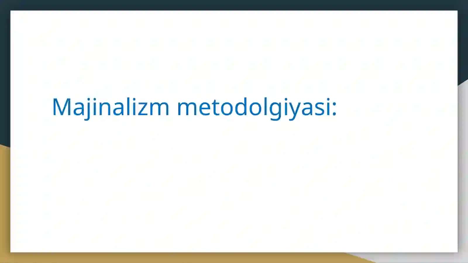 Marjinalizm ta’limoti asoschilari 4
