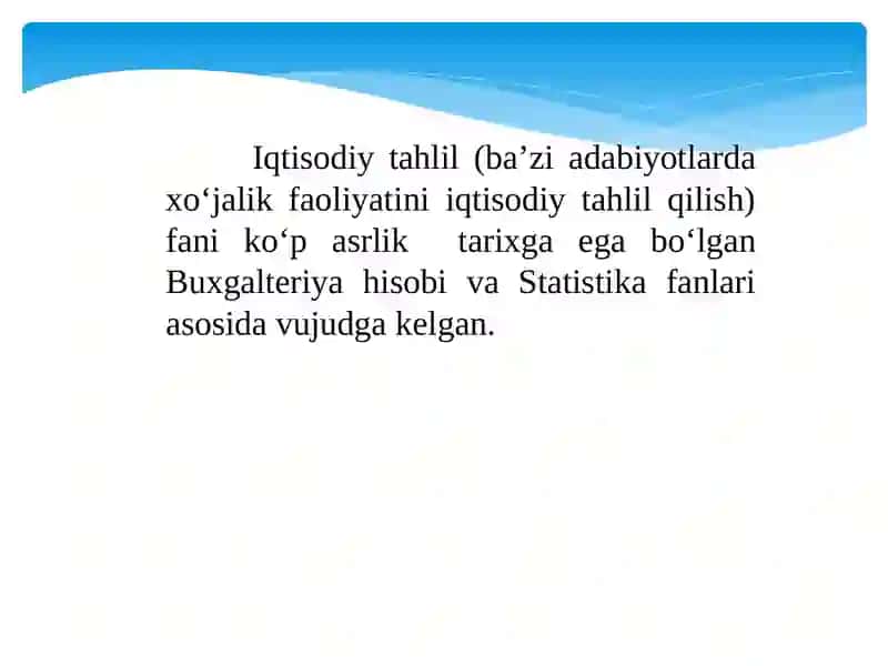 IQTISODIYTAHLILNING PREDMETI, ASOSIY VAZIFALARI VATAMOYILLARI 4