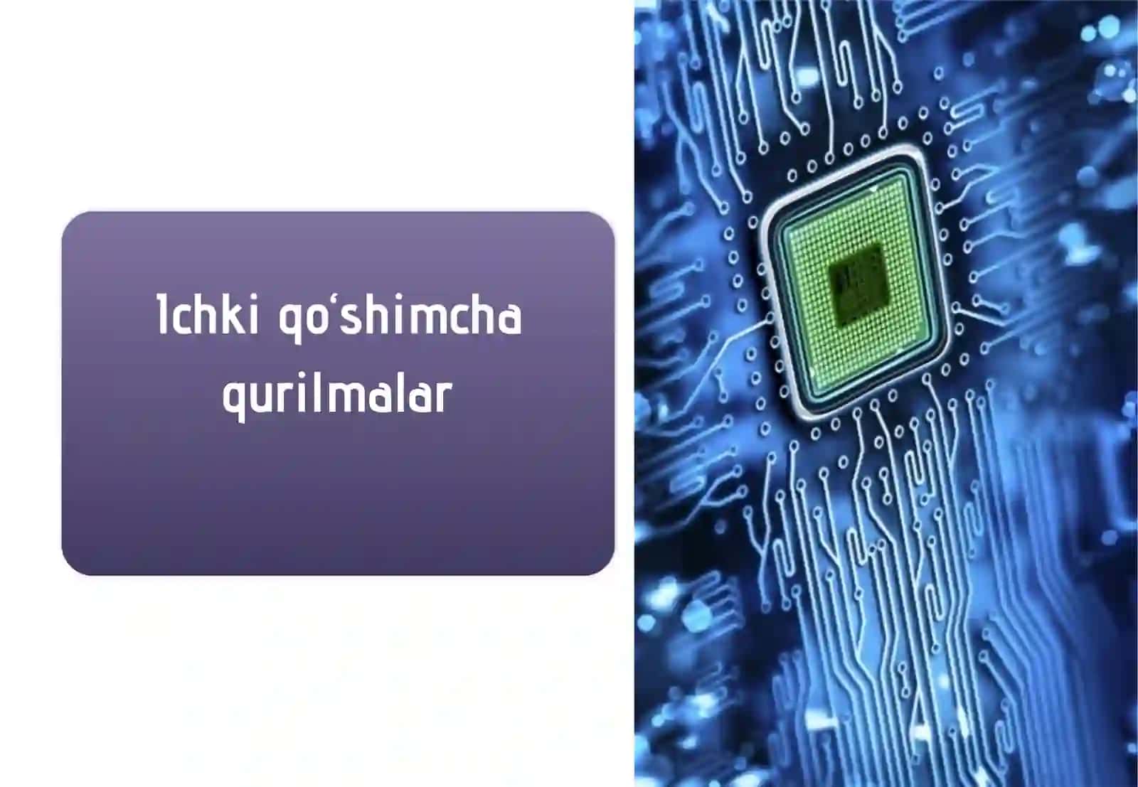 Qo‘shimcha qurilmalar 4