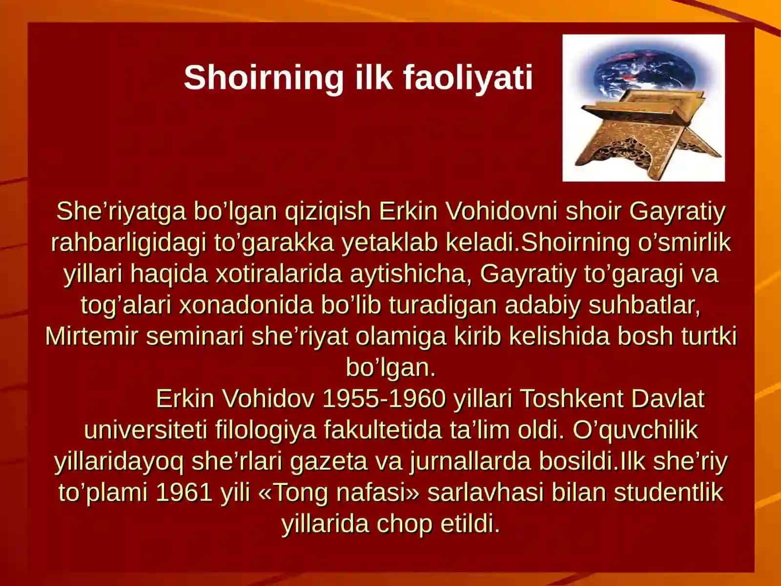 ERKIN VOHIDOVNING HAYOTI VA IJODI 4