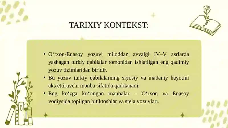 O'rxun-Enasoy yozuvi bitiktoshlarining har biri ustida alohida-alohida maxsus kuzatish olib borish. 4