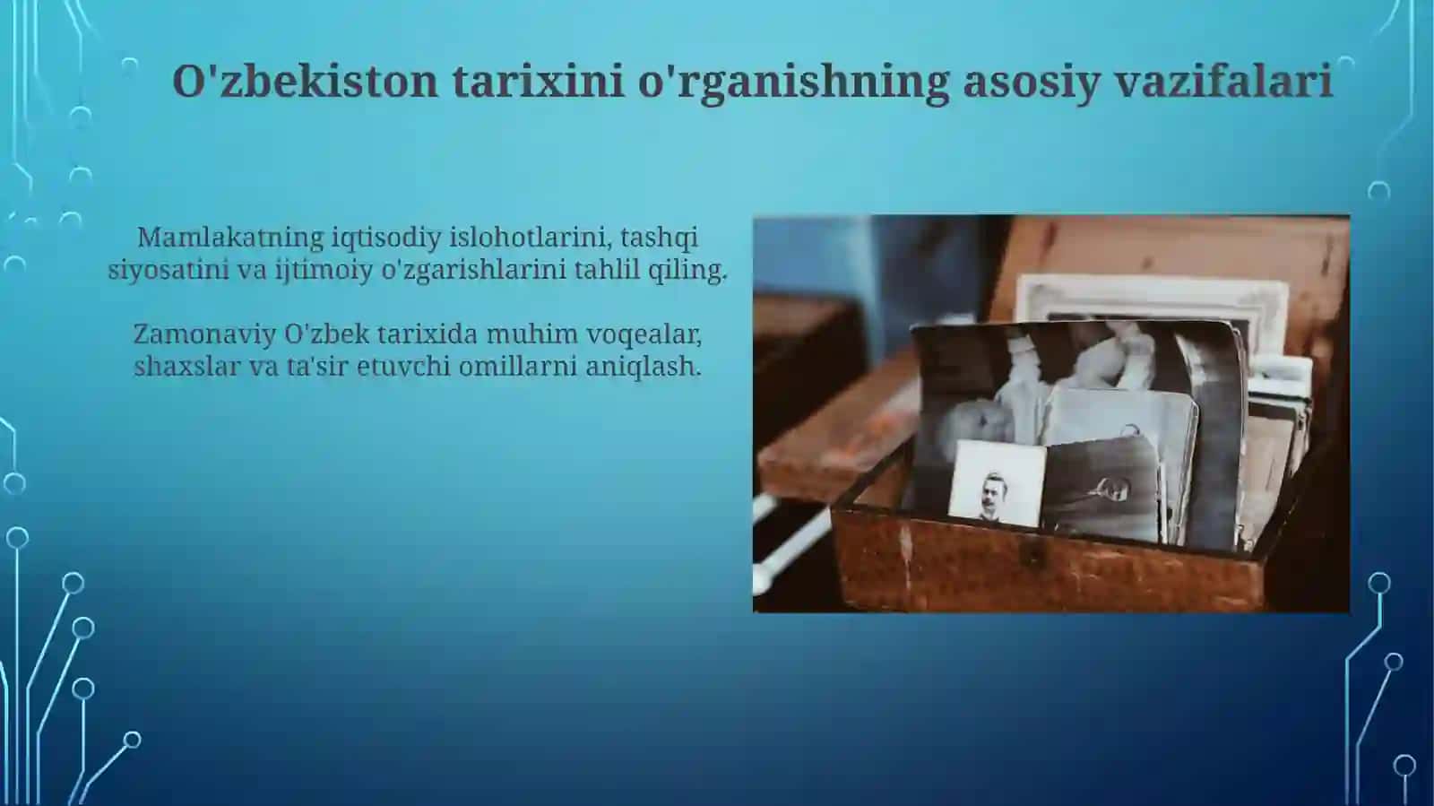 O'zbekistonning Yaqin Tarixi Fanining Maqsadlari va Vazifalari 4