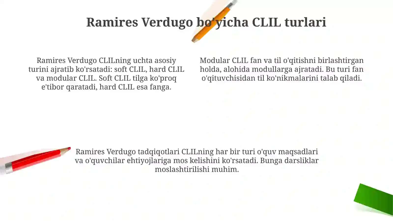 Ramires Verdugo tomonidan ajratilgan CLILning turlari 4