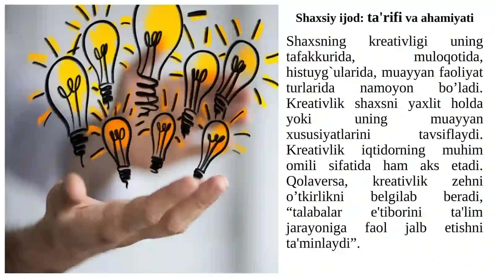 Shaxsiy ijod asoslari.Ijodiy fikrlash vositalari va usullari 4