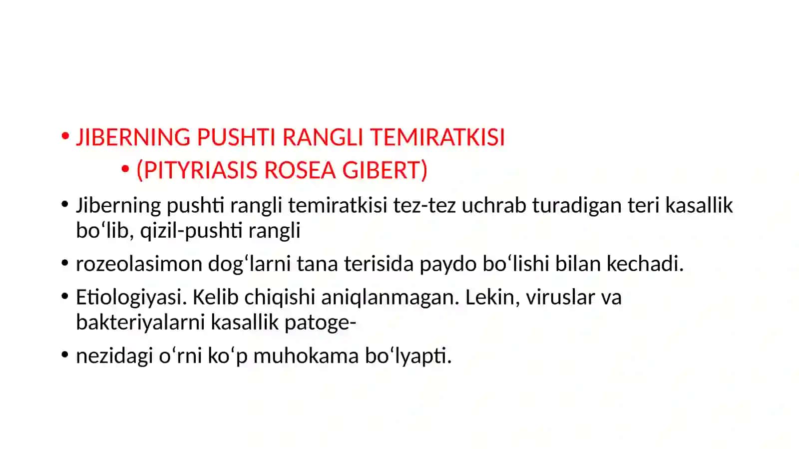 JIBERNING PUSHTI RANGLI TEMIRATKISI(PITYRIASIS ROSEA GIBERT) 4