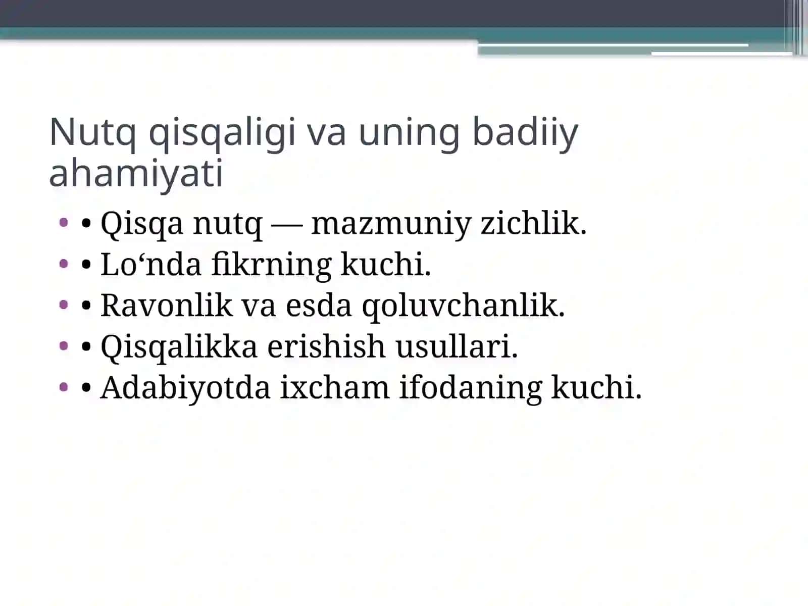 Ijodkor mahorati va nutq qisqaligi 4