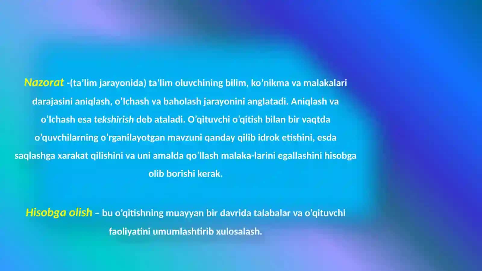 Ta’lim natijalarini tekshirish va baholashga qo’yiladigan talablar 4