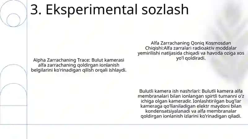 Alfa Zarrachaning Izlarini Vilson Bulutli Kamerasi Yordamida Namoyish Etish 4