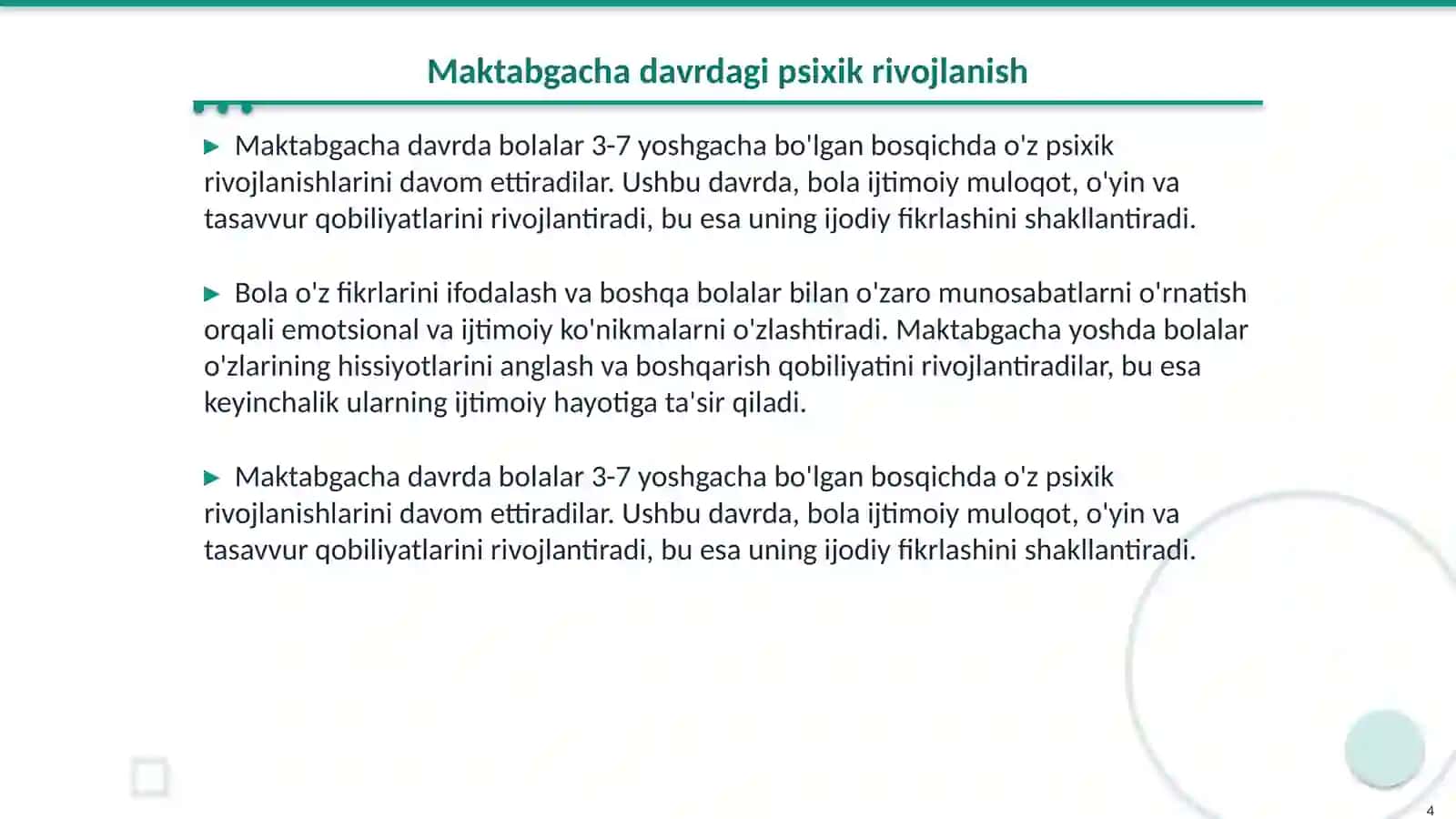 Ontogenezning ilk bosqichlarida insonning rivojlanishiga xos xususiyatlari.Maktabgacha davrda va kichik maktab yoshi davrida psixik rivojlanish xususiyatlari 4
