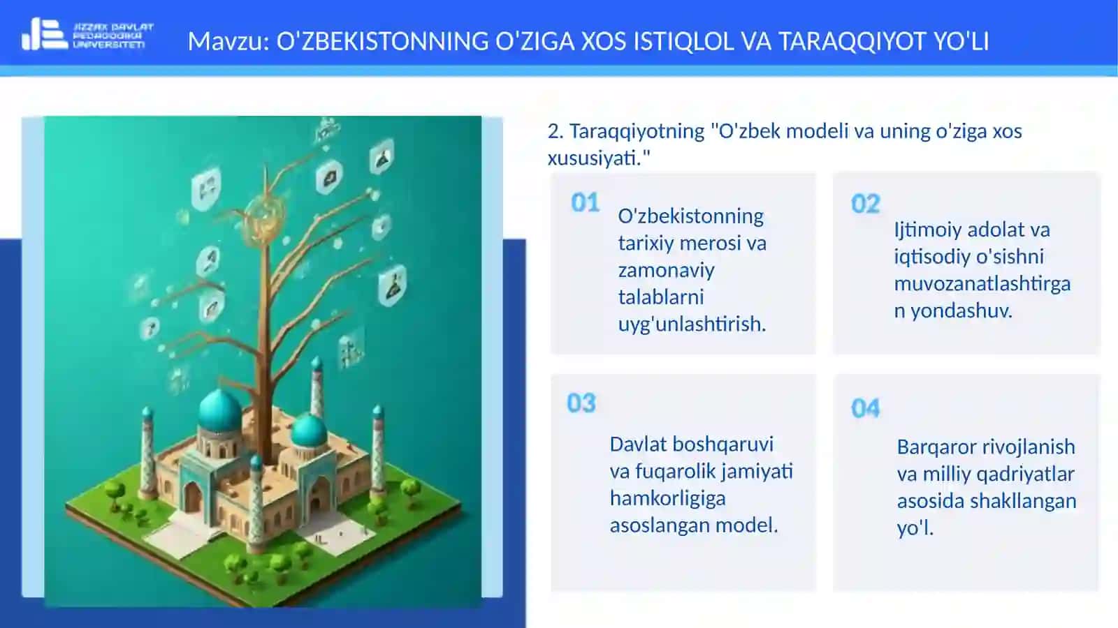 O'ZBEKISTONNING O'ZIGA XOS ISTIQLOL VA TARAQQIYOT YO'LI 4