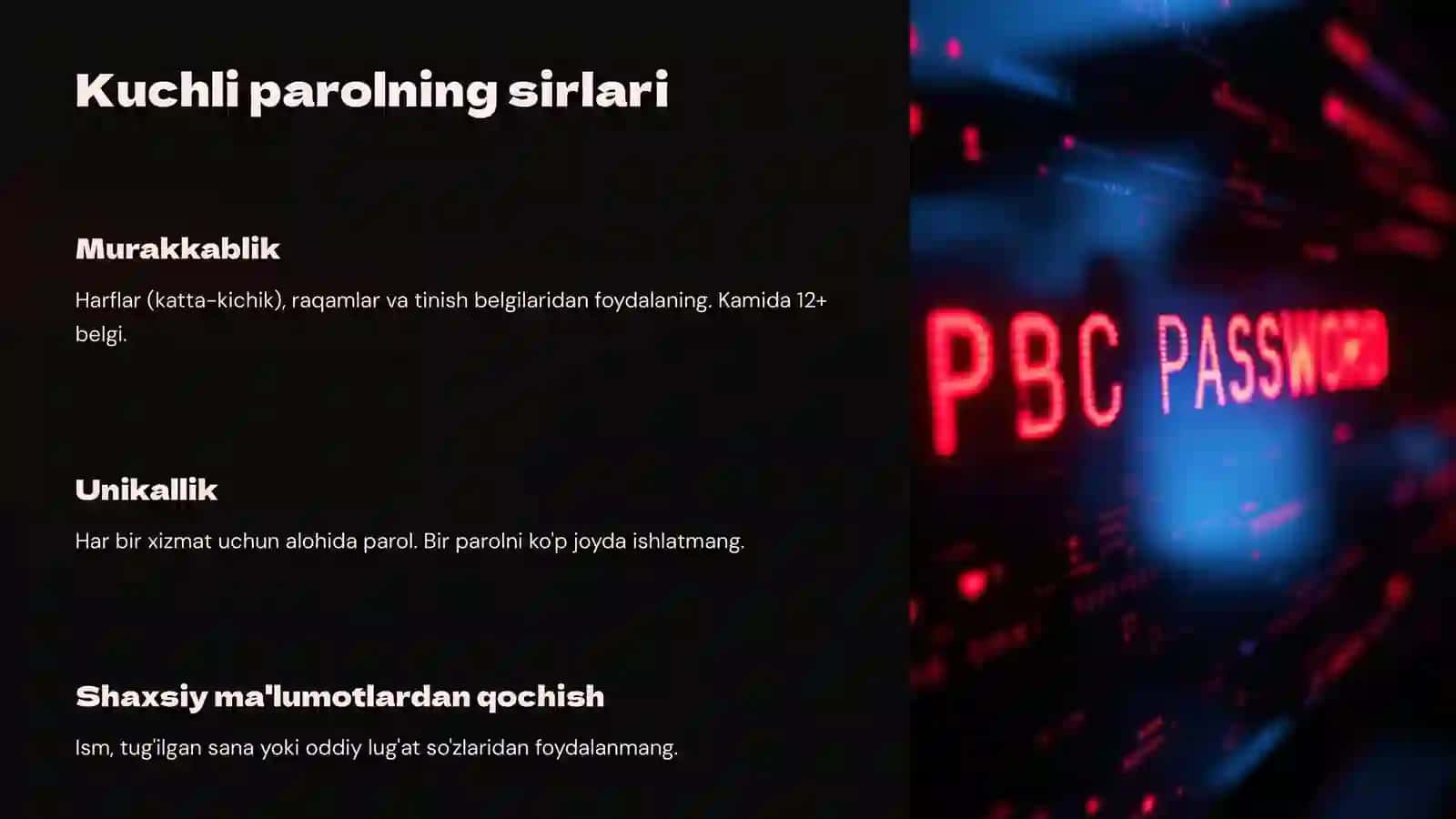 Parol Xavfsizligi: Raqamli dunyoda o'zingizni qanday himoya qilasiz? 4