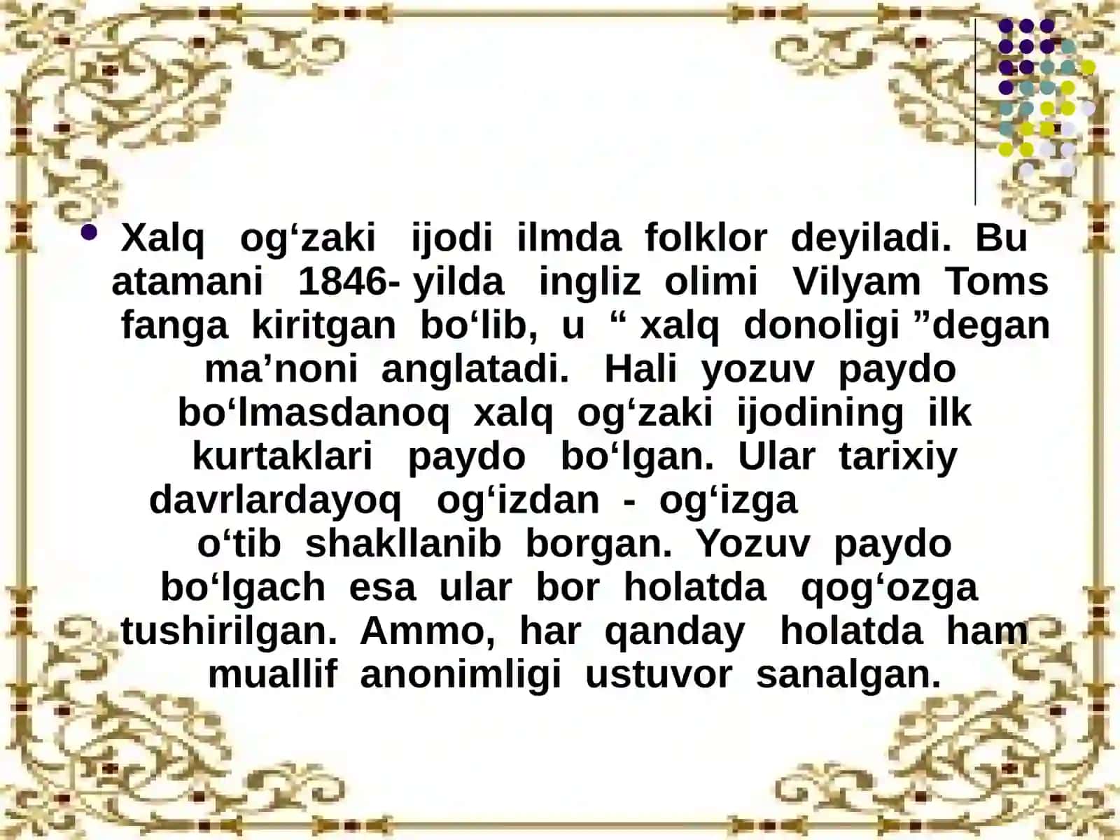 Qadimgi davr o‘zbek folklorlari etnomadaniyat tarixida muhim manba 4