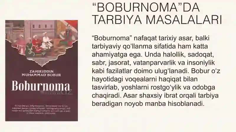ZAHIRIDDIN MUHAMMAD BOBUR VA BOBURIYLAR MEROSIDA TARBIYAGA OID QARASHLAR 4