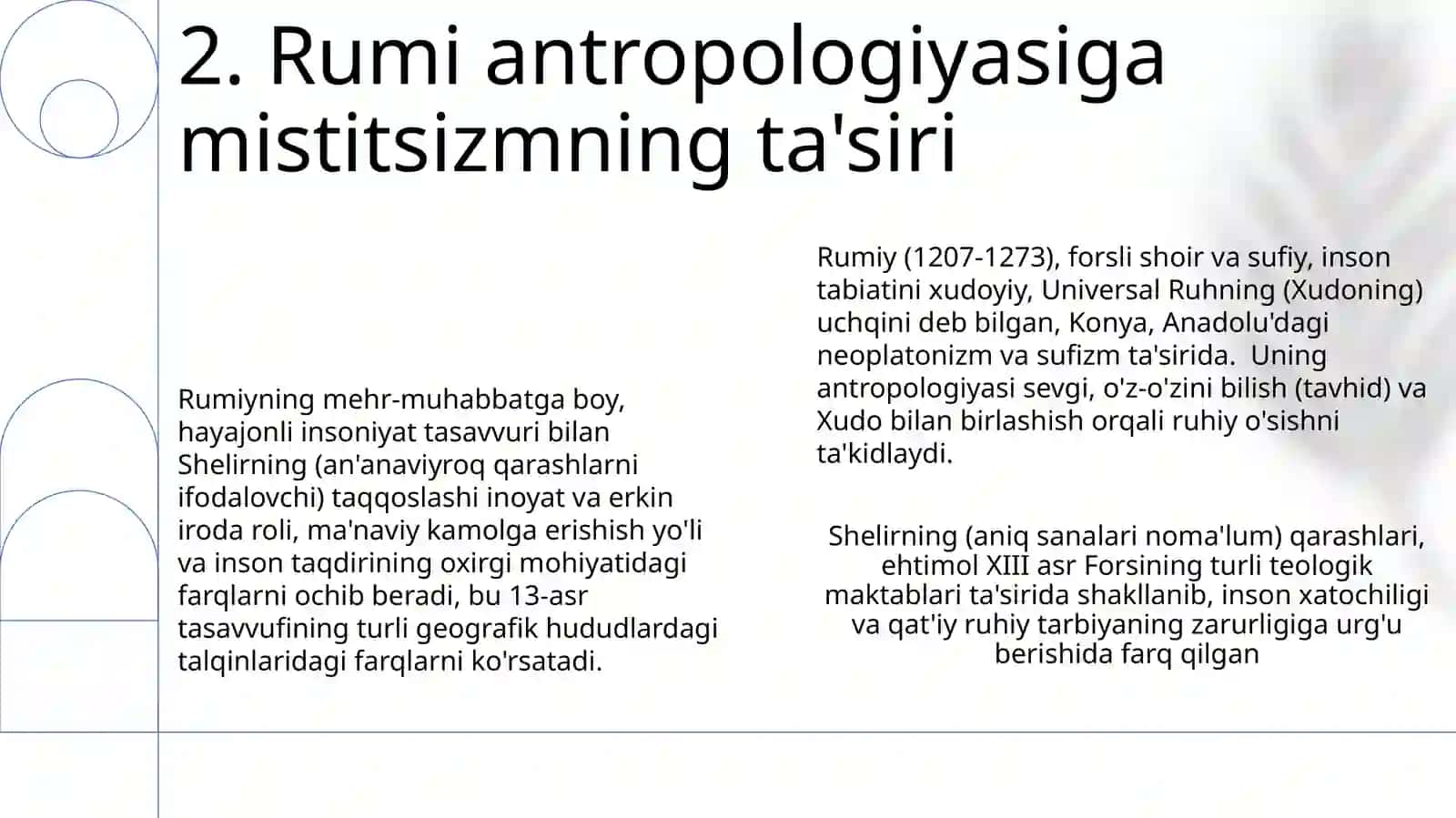J.Rumiy M. Shelirning inson tabiatiga oid qarashlarini qiyosiy tahlil etish 4