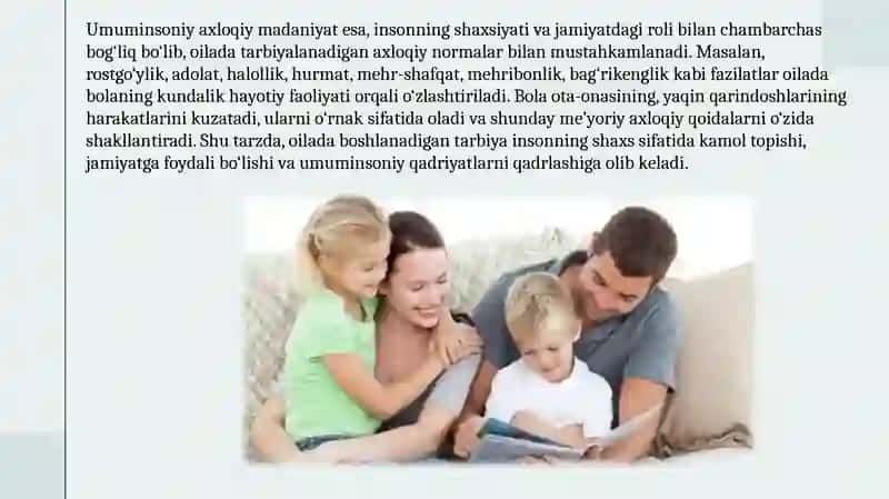 Oila tarbiyasida milliy va umuminsoniy axloqiy madaniyatni rivojlantirish 4
