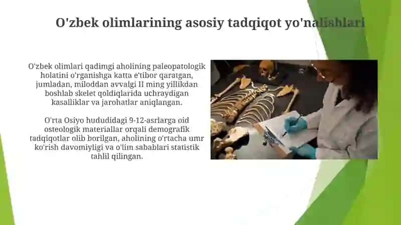 O’zbekiston oliymoraligini osteologiyasi sohasiga qo’shgani hissasi 4