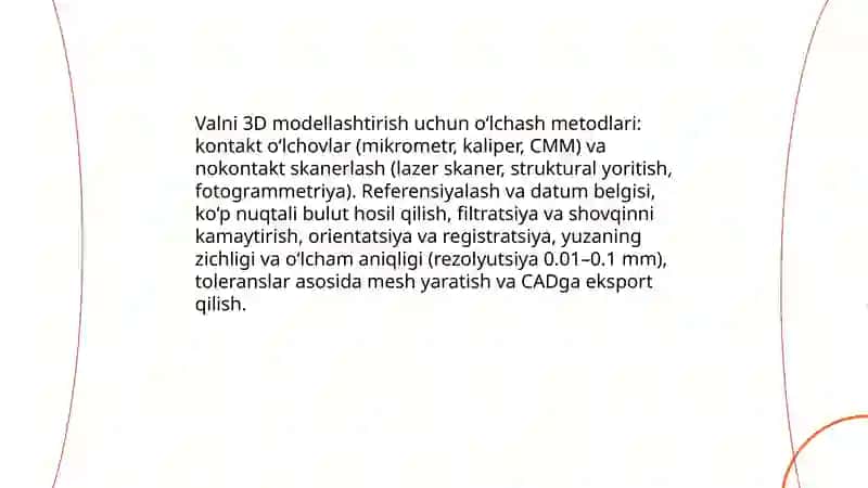 Valning 3D modelini yaratish usullari 4