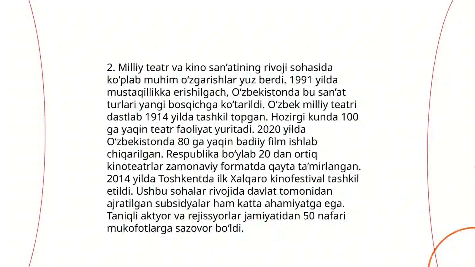 Mustaqillik yillarida Oʻzbekistondagi madaniy taraqqiyot 4
