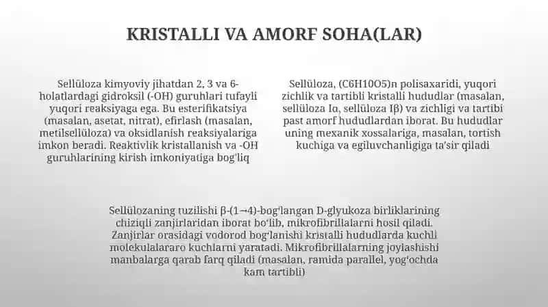 Sellulozaning kimyoviy xossalari va tuzilishi 4