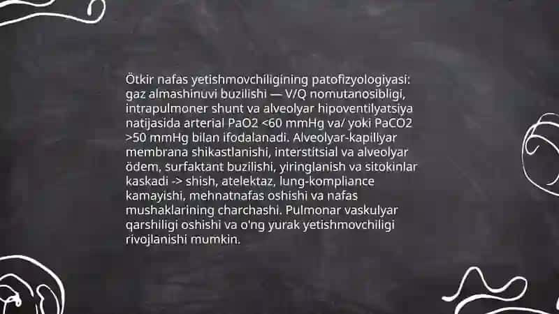 Ötkir nafas yetishmovchiligida reanimatsiya va intensiv terapiya 4