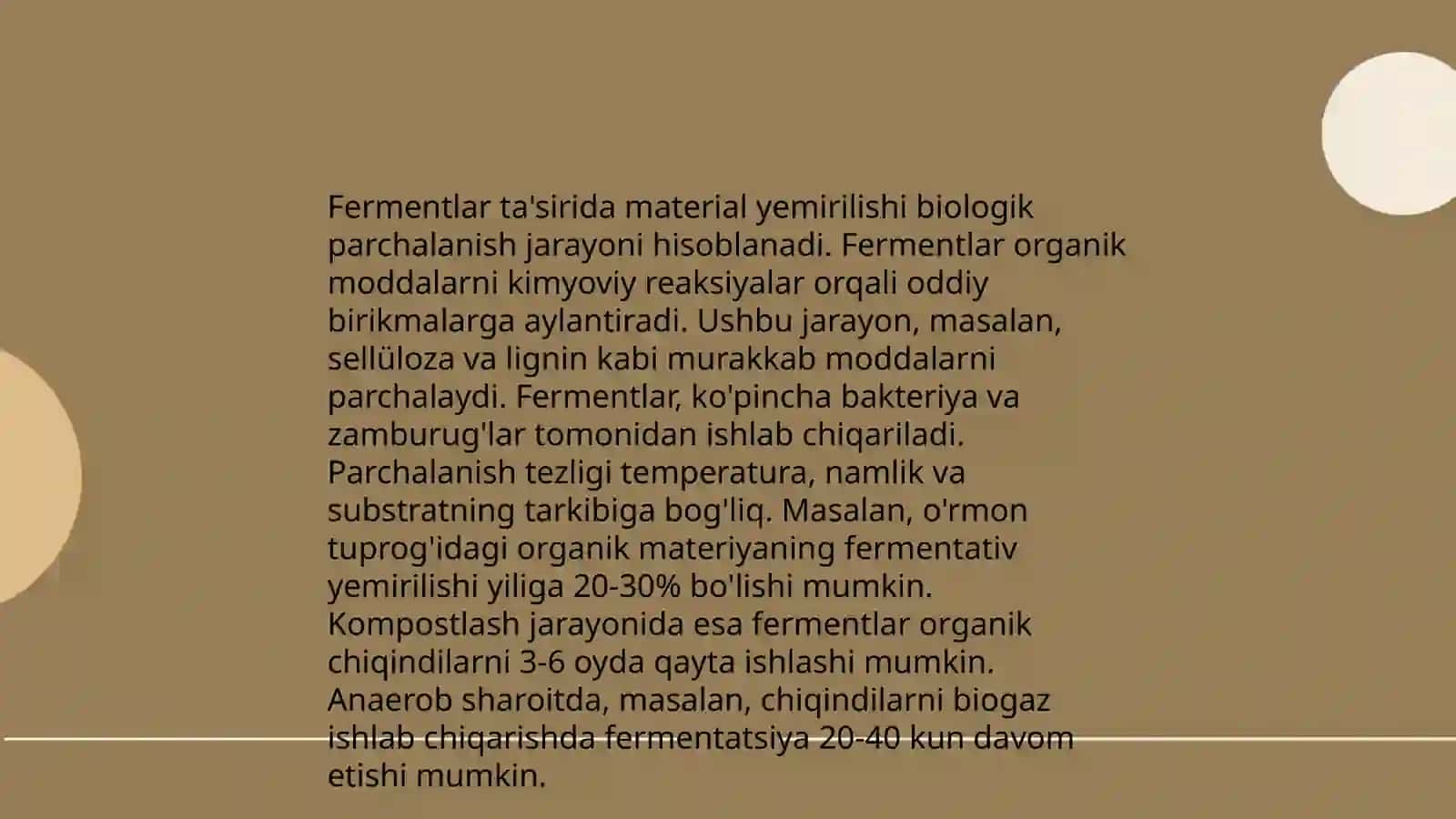 Fermentlar. Ayrim sanoat materiallarining fermentlar taʼsirida yemirilishi 4