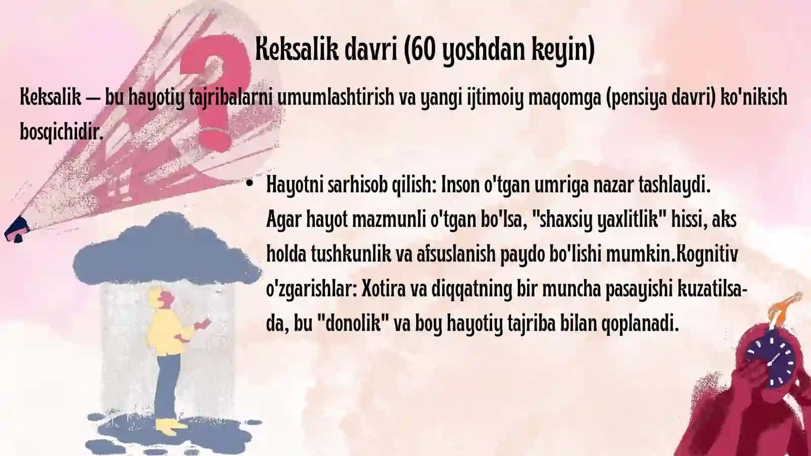 Yetuklik va keksalik davrinig psixologik xususiyatlari 4