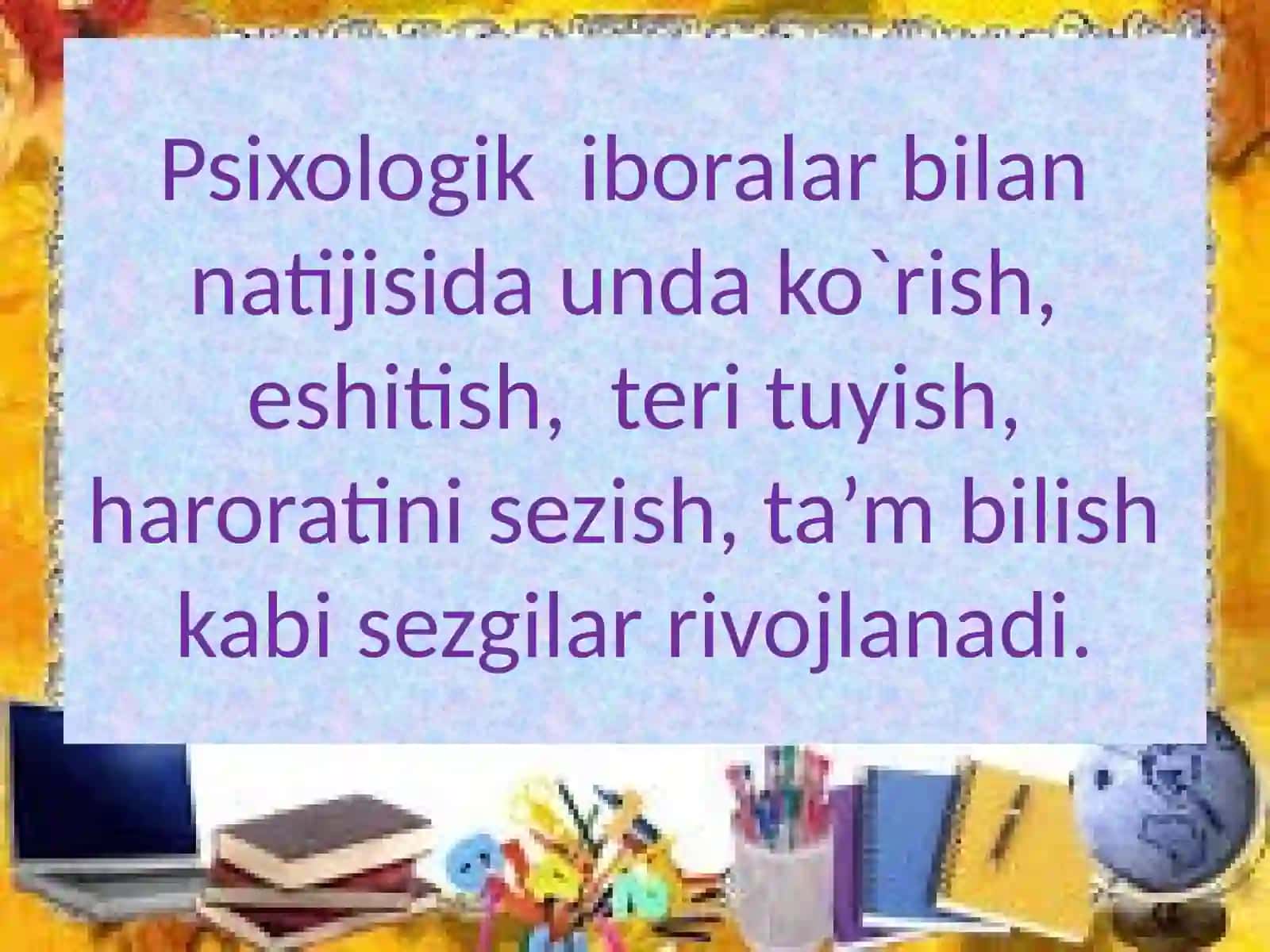 Go`daklikning psixologik xususiyatlari 4