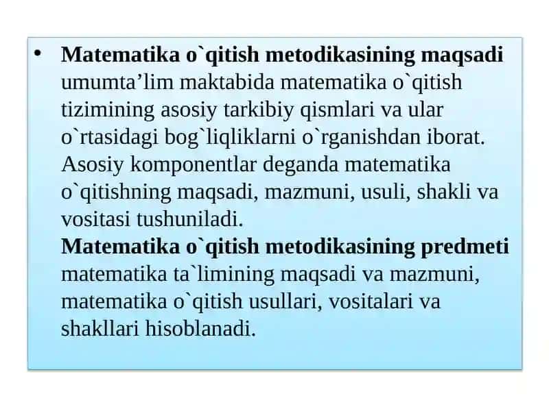 Matematika o'qitish metodikasi predmeti va fani shakllanishi tarixi 4