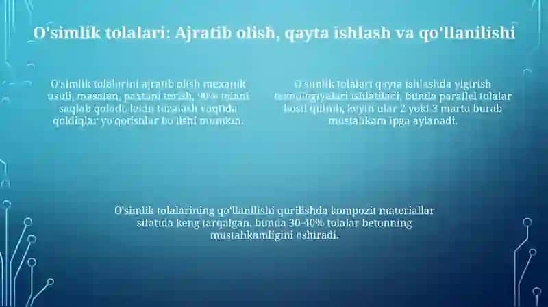 Oʻsimliklar asosida olinadigan tolalar, tuzilishi va xossalari 4